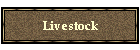 Livestock